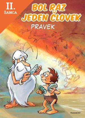 Lacná kniha Bol raz jeden človek: Pravek