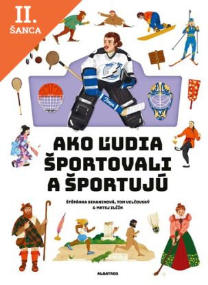 Lacná kniha Ako ľudia športovali a športujú