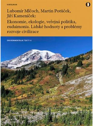 Ekonomie, ekologie, veřejná politika, eudaimonia
