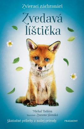 Zvierací záchranári: Zvedavá líštička