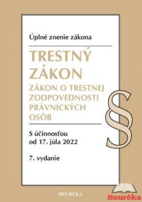 Trestný zákon + ZoTZPO. Úzz, 7. vydanie, 2022