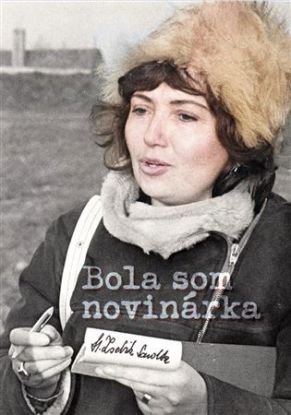 Bola som novinárka
