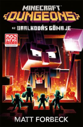 Minecraft Dungeons - Az Uralkodás Gömbje