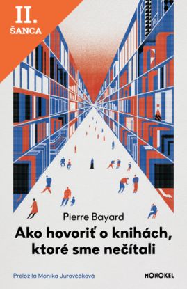 Lacná kniha Ako hovoriť o knihách, ktoré sme nečítali