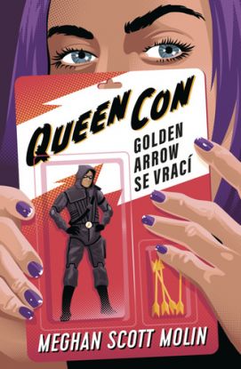 Queen Con - Golden Arrow se vrací