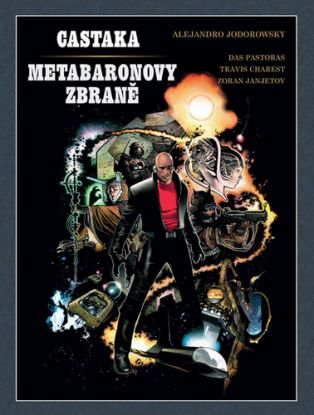 Castaka: Metabaronovy zbraně (tvrdá väzba)