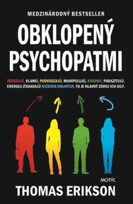 Obklopený psychopatmi