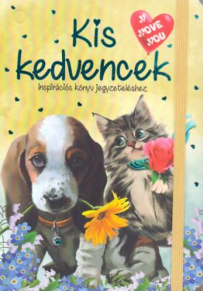 Kis kedvencek - Inspirációs könyv jegyzeteléshez