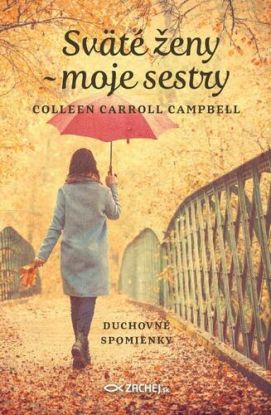 Sväté ženy - moje sestry