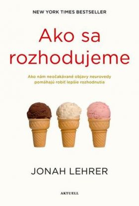 Ako sa rozhodujeme