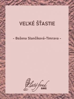 Veľké šťastie