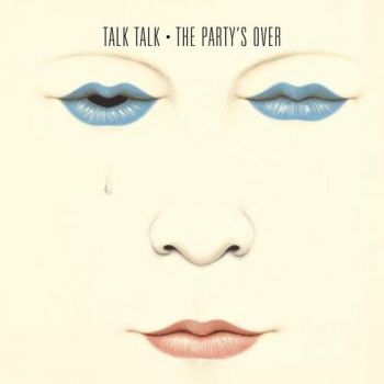 Talk Talk - The Party's Over LP