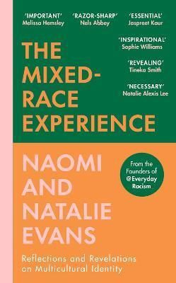 The Mixed-Race Experience