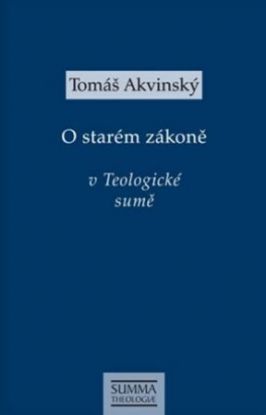O starém zákoně v Teologické sumě