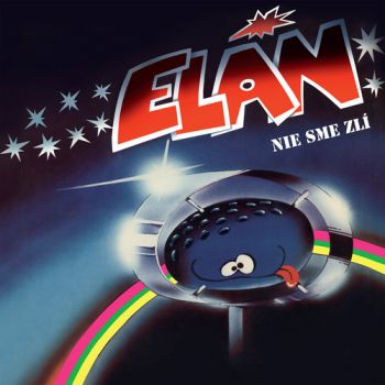 Elán - Nie sme zlí LP