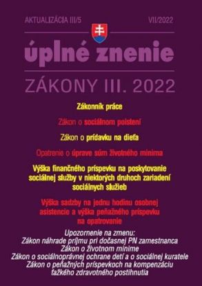 Zákony 2022 III aktualizácia III/5 - Sociálne poistenie, Zákonník práce