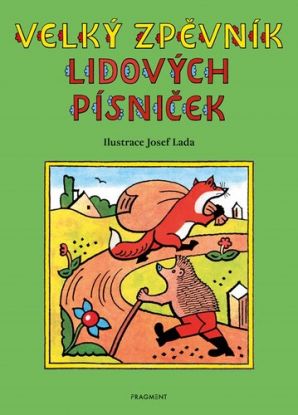 Velký zpěvník lidových písniček – Josef Lada 2. vydání