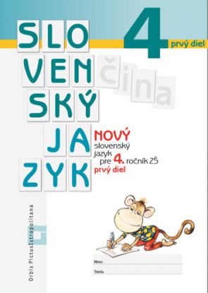 Nový slovenský jazyk pre 4. roč. ZŠ – 1. časť (Pracovná učebnica)