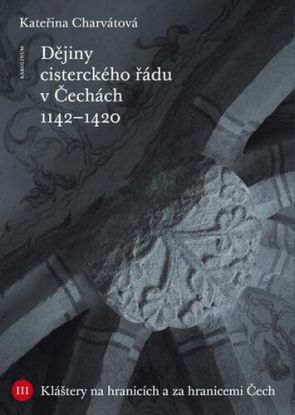 Dějiny cisterckého řádu v Čechách