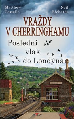 Vraždy v Cherringhamu: Poslední vlak do Londýna