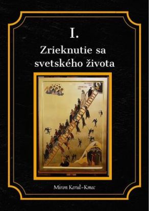 Zrieknutie sa svetského života