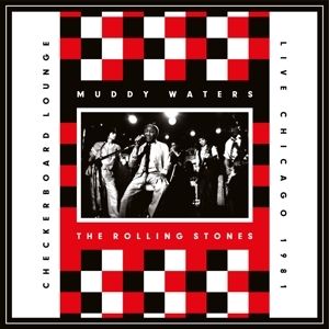 Rolling Stones, The & Muddy Waters - Live at the Checkerboard (Coloured) 2LP