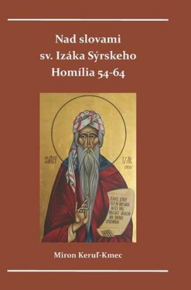Nad slovami sv. Izáka Sýrskeho