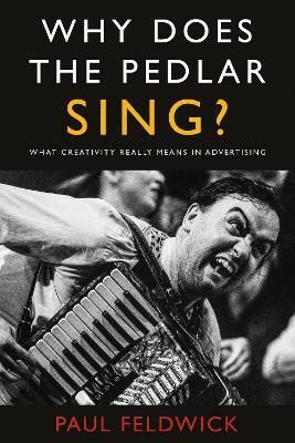 Why Does The Pedlar Sing