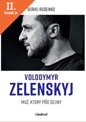 Lacná kniha Volodymyr Zelenskyj - Muž, ktorý píše dejiny