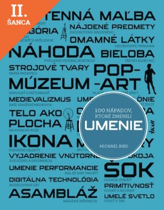Lacná kniha 100 nápadov, ktoré zmenili umenie