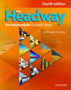 New Headway Pre-Intermediate 4th Edition Student's Book (2019 Edition)