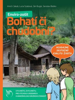 Envirozošit: Bohatí či chudobní?