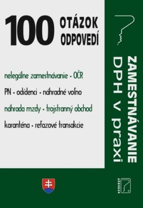 100 otázok o odpovedí - DPH v praxi, zamestnávanie