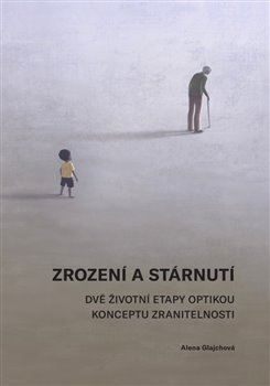 Zrození a stárnutí
