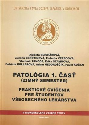 Patológia 1.časť (Zimný semester)