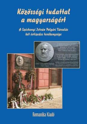 Közösségi tudattal a magyarságért