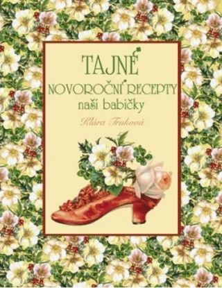 Tajné novoroční recepty naší babičky, 2. vydanie