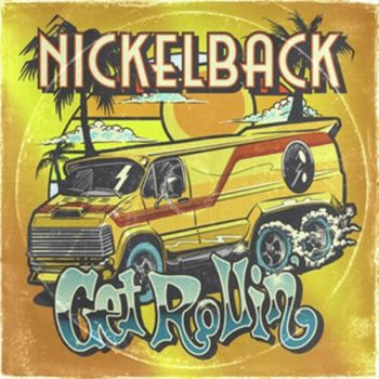 Nickelback - Get Rollin' (East European Version) CD