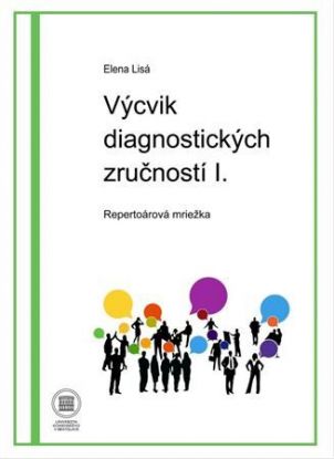Výcvik diagnostických zručností I. - Repertoárová mriežka