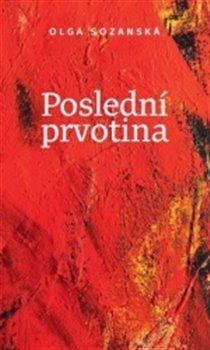 Poslední prvotina