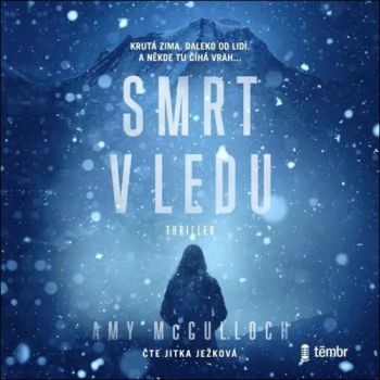 Smrt v ledu - audiokniha