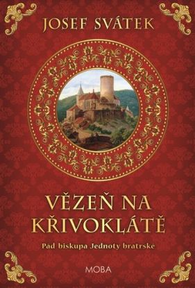 Vězeň na Křivoklátě