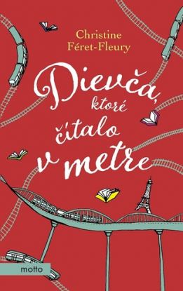 Dievča, ktoré čítalo v metre