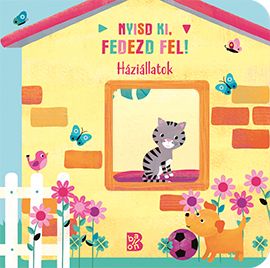 Nyisd ki, fedezd fel! Háziállatok