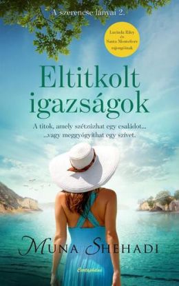 A szerencse lányai 2: Eltitkolt igazságok