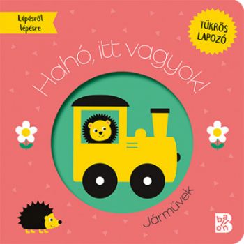 Hahó, itt vagyok! Járművek
