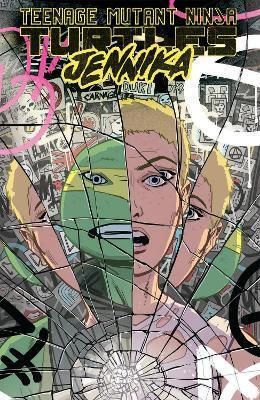 Teenage Mutant Ninja Turtles: Jennika