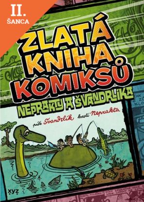 Lacná kniha Zlatá kniha komiksů Neprakty a Švandrlíka