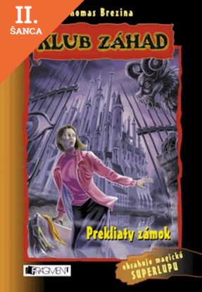 Lacná kniha Klub záhad: Prekliaty zámok, 3. vydanie