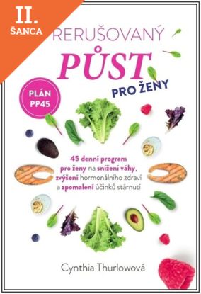 Lacná kniha Přerušovaný půst pro ženy - Plán PP45